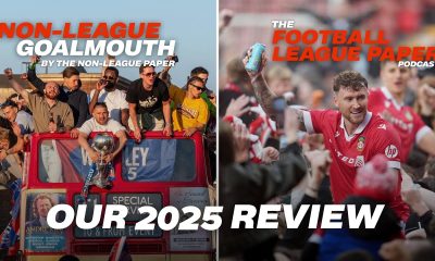 This week, we bring you a special edition of a combined Non-League Goalmouth and The Football League Paper Podcast.